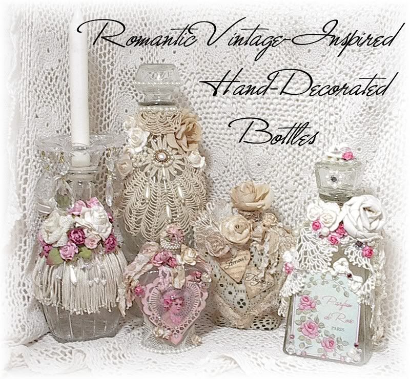 Romantic Vintage Inspired Hand-Decorated Bottles by Jill Serrao at Rose Cottage Chic!