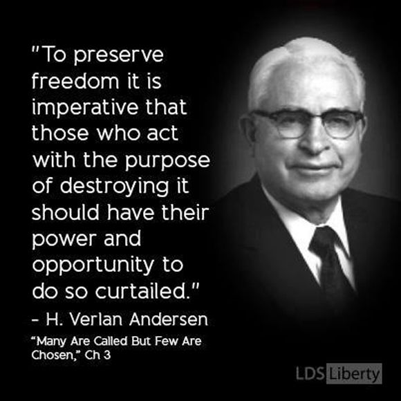 Curtail those who destroy freedom - H Verlan Andersen - Many are Called but Few are Chosen - Chapter 3 photo curtailthosewhodestroyfreedomhverlanandersenmanyarecalledbutfewarechosenchapter3_zps1a70ac1a.jpg