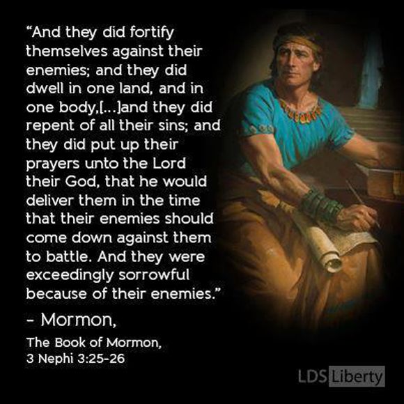 Fortify against enemies - Mormon - Third Nephi Chapter Three Verses 25-26 photo fortifyagainstenemiesmormonthirdnephichapterthreeverses25-26_zps690af4a2.jpg