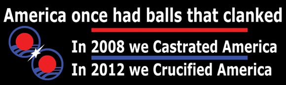 Anti Obama Bumper Sticker America Once Had Balls That Clanked