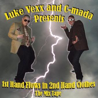 Luke Vexx & C-Mada - 1st Hand Flows In 2nd Hand Clothes