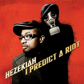 Hezekiah - I Predict A Riot (Clean Version for DJ's)