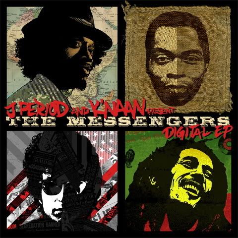J. Period and K'Naan - The Messengers EP