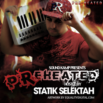 P.R - Pre-Heated Mixtape Hosted by Statik Selektah