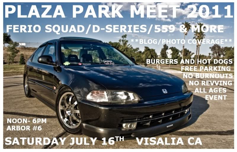 2011 Plaza Park Meet (Visalia,Ca) DSO/Ferio Squad/FresnoImports/RFD