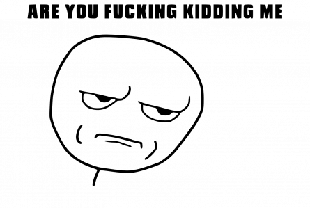 AreYouFuckingKiddingMe_1200px_by_CrusierPL-445x299.png