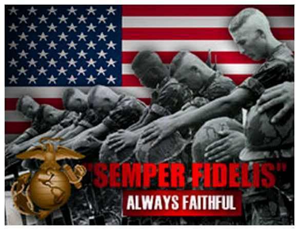 Semper Fidelis brother. I am humbled by the sacrifice our fine Marines have 