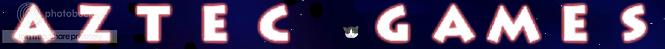 http://i69.photobucket.com/albums/i45/jglecter/auteurs/aztecgames_zpsae0e1e7c.png